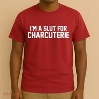 I’m A Slut For Charcuterie T-Shirt thumb 3