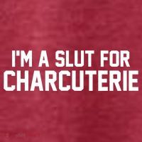 I’m A Slut For Charcuterie Women's T-Shirt thumb 6