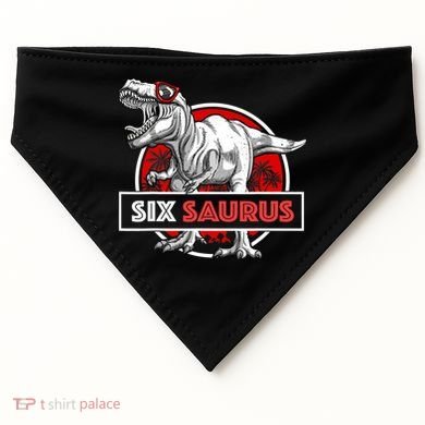 I am Six Saurus 6 Yrs Old T Rex for 6th Birthday Gift USA-Made Doggie Bandana