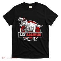 I am Six Saurus 6 Yrs Old T Rex for 6th Birthday Gift T-Shirt thumb 0