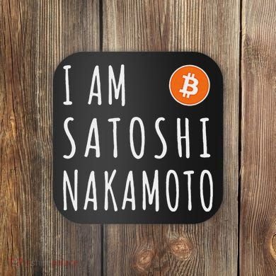 I Am Satoshi Nakamoto Fun Bitcoin Creator Meme Coaster