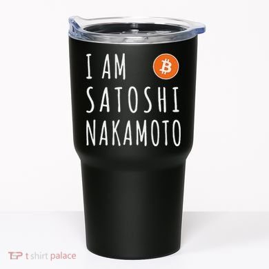 I Am Satoshi Nakamoto Fun Bitcoin Creator Meme Tumbler
