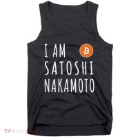 I Am Satoshi Nakamoto Fun Bitcoin Creator Meme Tank Top thumb 0
