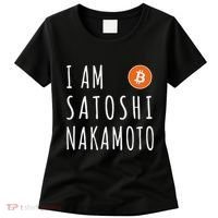 I Am Satoshi Nakamoto Fun Bitcoin Creator Meme Women's T-Shirt thumb 0