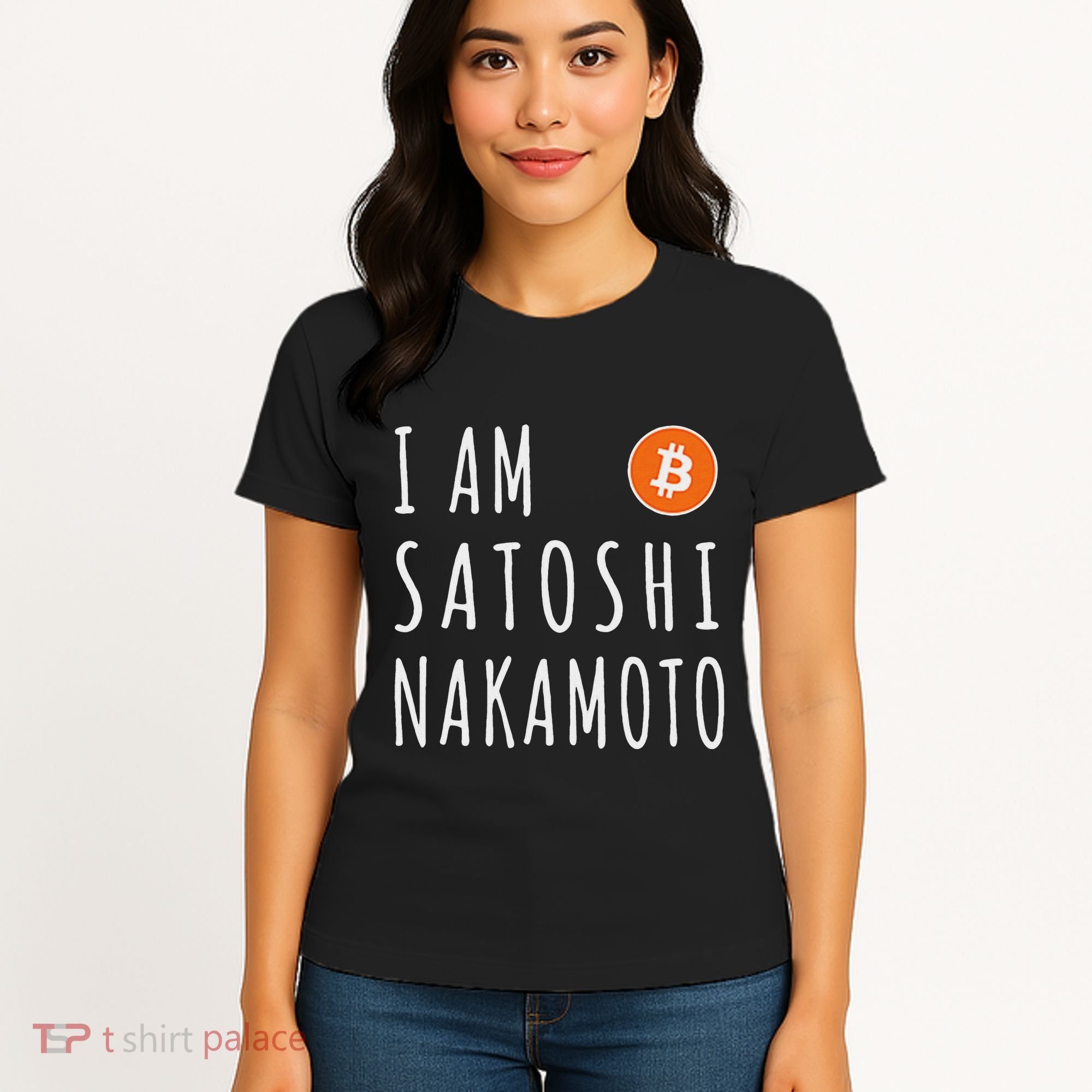I Am Satoshi Nakamoto Fun Bitcoin Creator Meme Women's T-Shirt