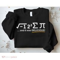 I Ate Some Pi Funny Pi Day & Math Lover Gift Sweatshirt thumb 2