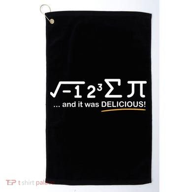 I Ate Some Pi Funny Pi Day & Math Lover Gift Golf Towel