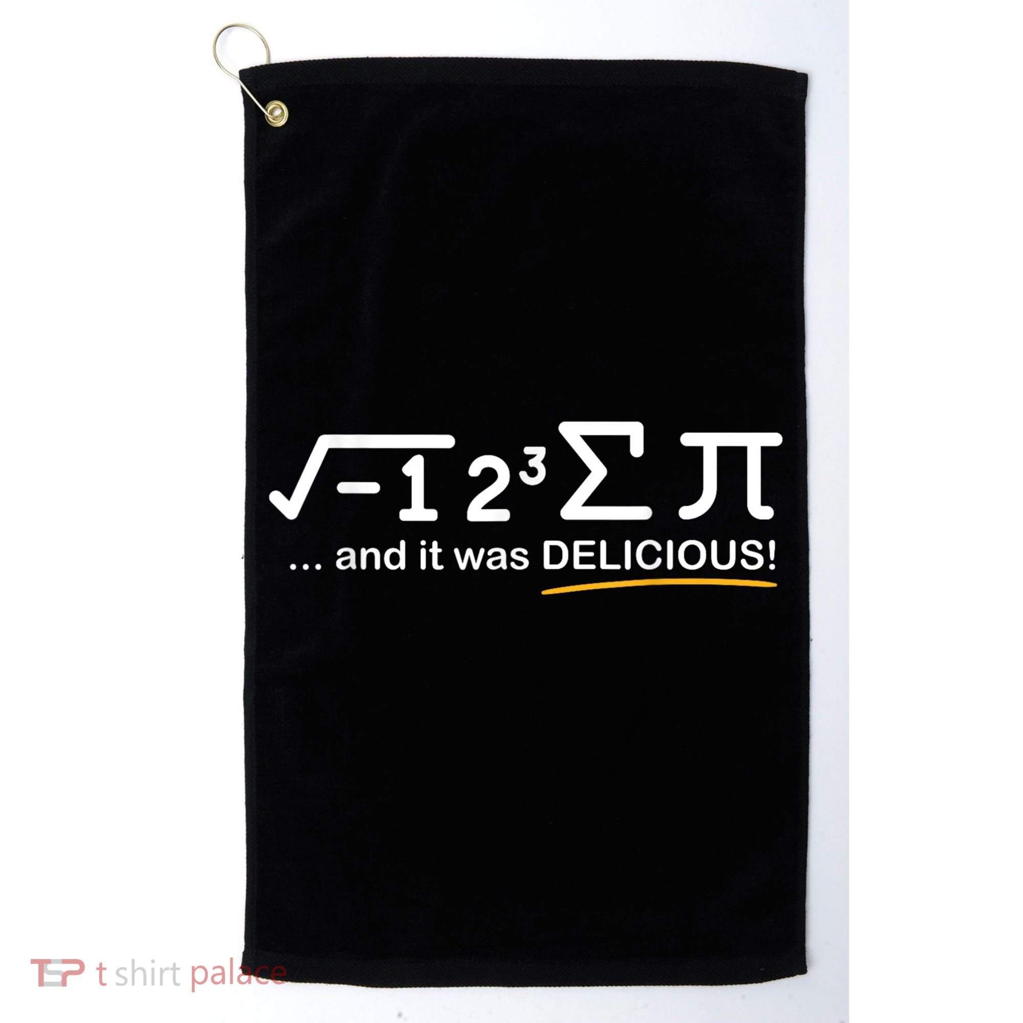 I Ate Some Pi Funny Pi Day & Math Lover Gift Golf Towel