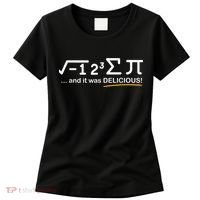 I Ate Some Pi Funny Pi Day & Math Lover Gift Women's T-Shirt thumb 0