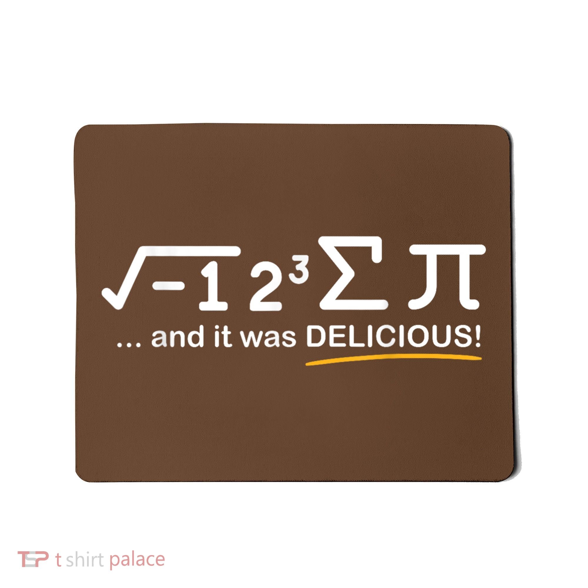 I Ate Some Pi Funny Pi Day & Math Lover Gift Mousepad