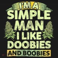 I'm A Simple Man I Like Doobies And Boobies Weed 420 Apron thumb 3