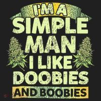 I'm A Simple Man I Like Doobies And Boobies Weed 420 Beanie thumb 2