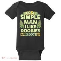 I'm A Simple Man I Like Doobies And Boobies Weed 420 Baby Bodysuit thumb 0