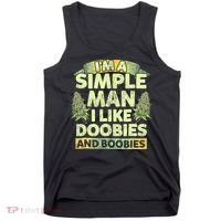 I'm A Simple Man I Like Doobies And Boobies Weed 420 Tank Top thumb 0