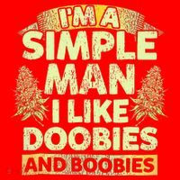 I'm A Simple Man I Like Doobies And Boobies Weed 420 Santa Hat thumb 1