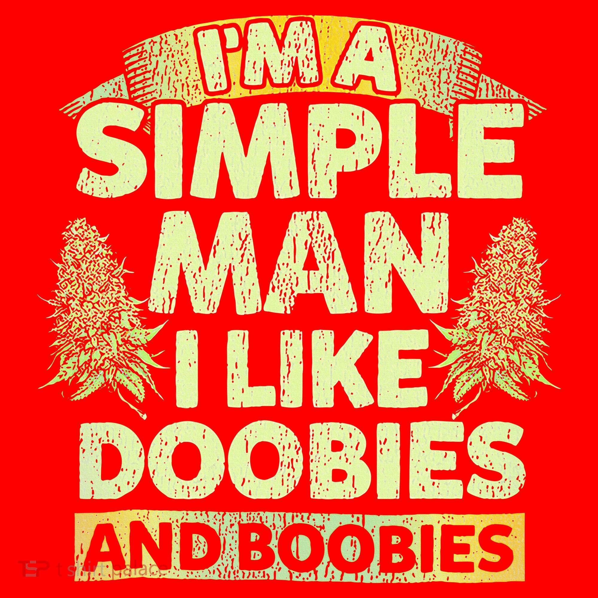 I'm A Simple Man I Like Doobies And Boobies Weed 420 Santa Hat