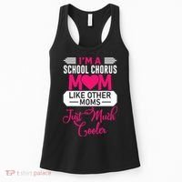 I'm A School Chorus Mom Like Other Moms Mother's Day Women's Tank Top thumb 0