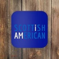 I Am Scottish American Gift Scotland And America Pride Gift Coaster thumb 0
