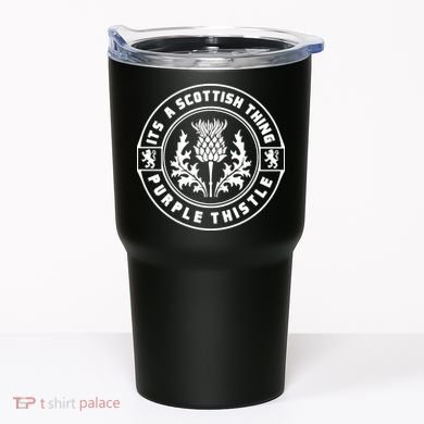 ItS A Scottish Thing Purple Thistle Tumbler