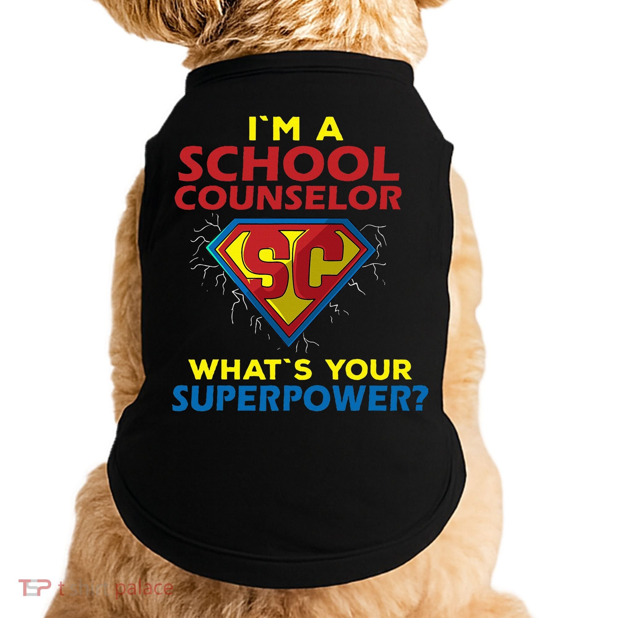 Im A School Counselor Whats Your Superpower Doggie Tank