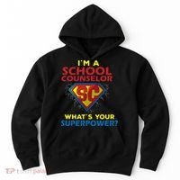 Im A School Counselor Whats Your Superpower Hoodie thumb 0
