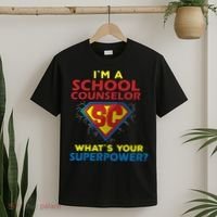 Im A School Counselor Whats Your Superpower T-Shirt thumb 2
