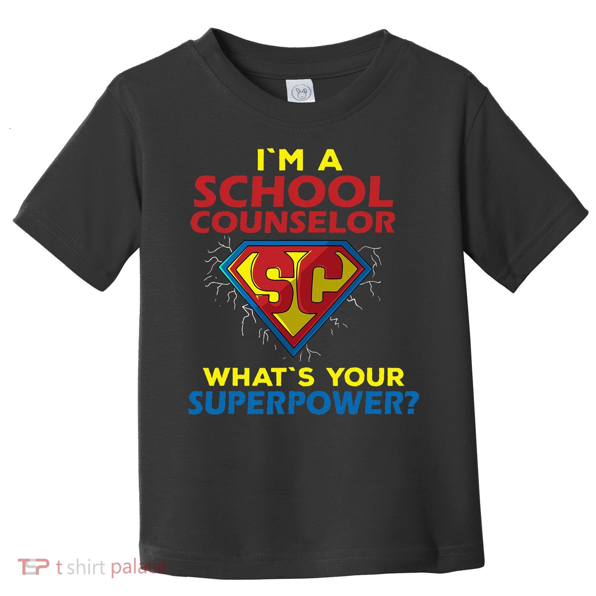 Im A School Counselor Whats Your Superpower Toddler T-Shirt