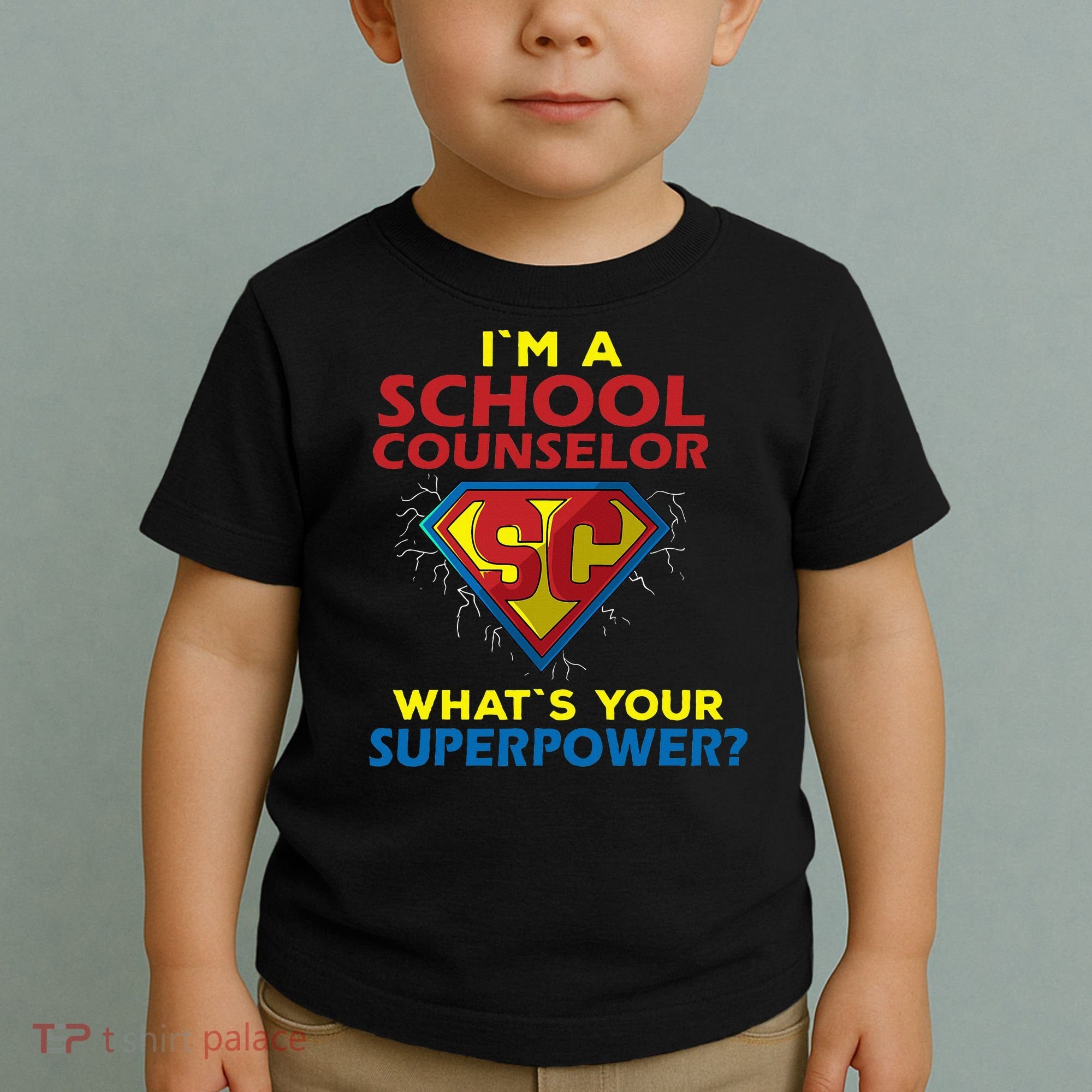 Im A School Counselor Whats Your Superpower Toddler T-Shirt