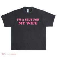 Im A Slut For My Wife Urban Oversized Heavyweight T-Shirt thumb 0