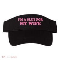 Im A Slut For My Wife Visor thumb 0