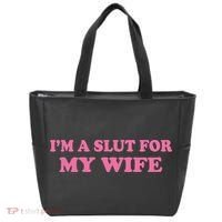Im A Slut For My Wife Tote Bag thumb 0
