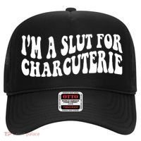 I’m A Slut For Charcuterie Hat thumb 0