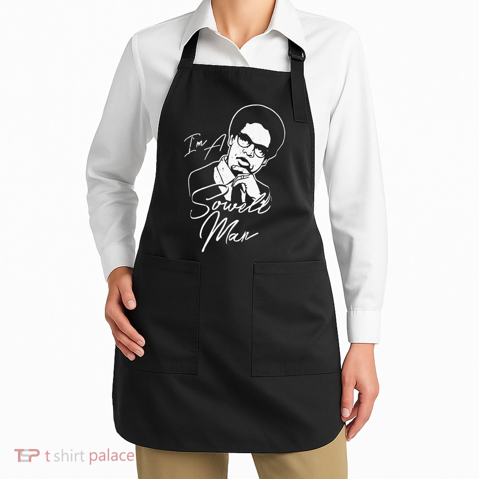 I'm A Sowell Man Thomas African American Economist Apron