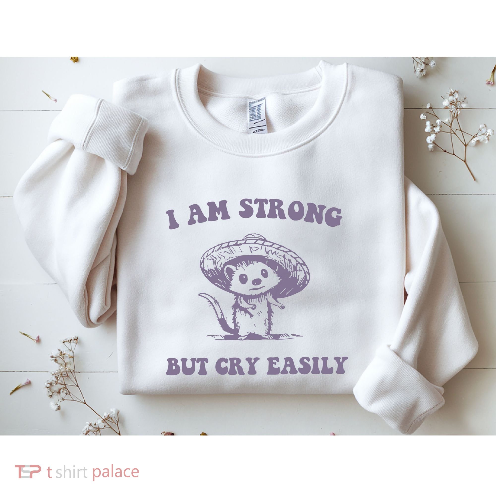 I Am Strong But Cry Easily Retro Sweatshirt