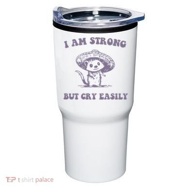 I Am Strong But Cry Easily Retro Tumbler