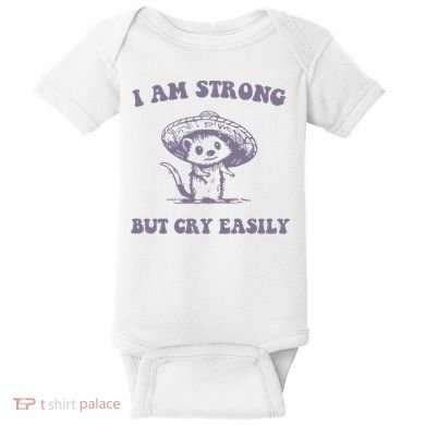 I Am Strong But Cry Easily Retro Baby Bodysuit