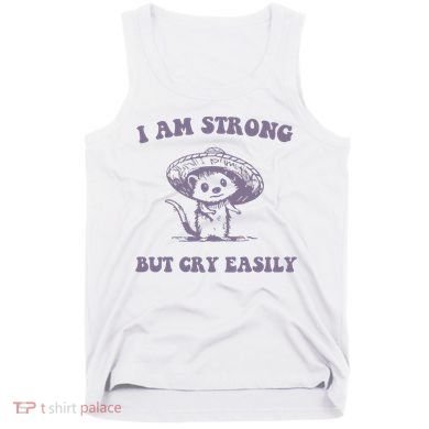I Am Strong But Cry Easily Retro Tank Top