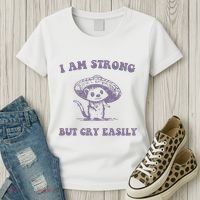 I Am Strong But Cry Easily Retro Women's T-Shirt thumb 3
