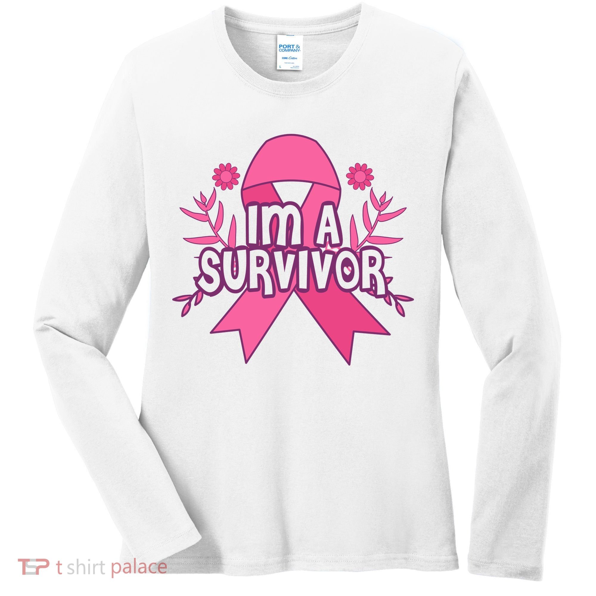 Im A Survivor Breast Cancer Awareness Ribbon Women's Long Sleeve Shirt