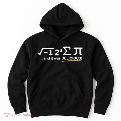 I Ate Some Pi Funny Pi Day & Math Lover Gift Hoodie