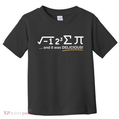 I Ate Some Pi Funny Pi Day & Math Lover Gift Toddler T-Shirt
