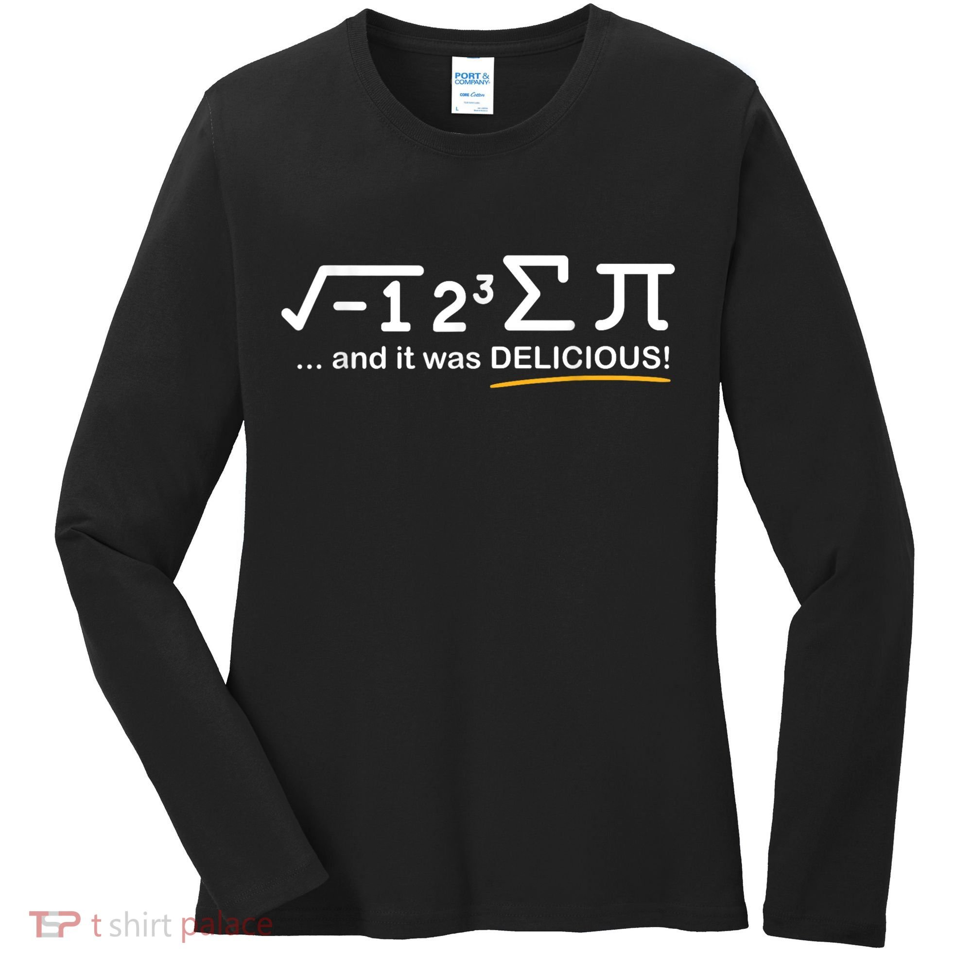 I Ate Some Pi Funny Pi Day & Math Lover Gift Women's Long Sleeve Shirt