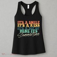 It's A Smile It's A Kiss It's A Sip Of Wine It's Summertime Women's Tank Top thumb 3