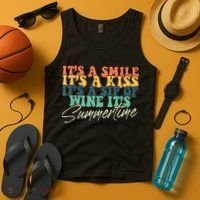 It's A Smile It's A Kiss It's A Sip Of Wine It's Summertime Tank Top thumb 4