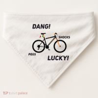 ItS A Sledgehammer Dang! Shocks Pegs Lucky! USA-Made Doggie Bandana thumb 0