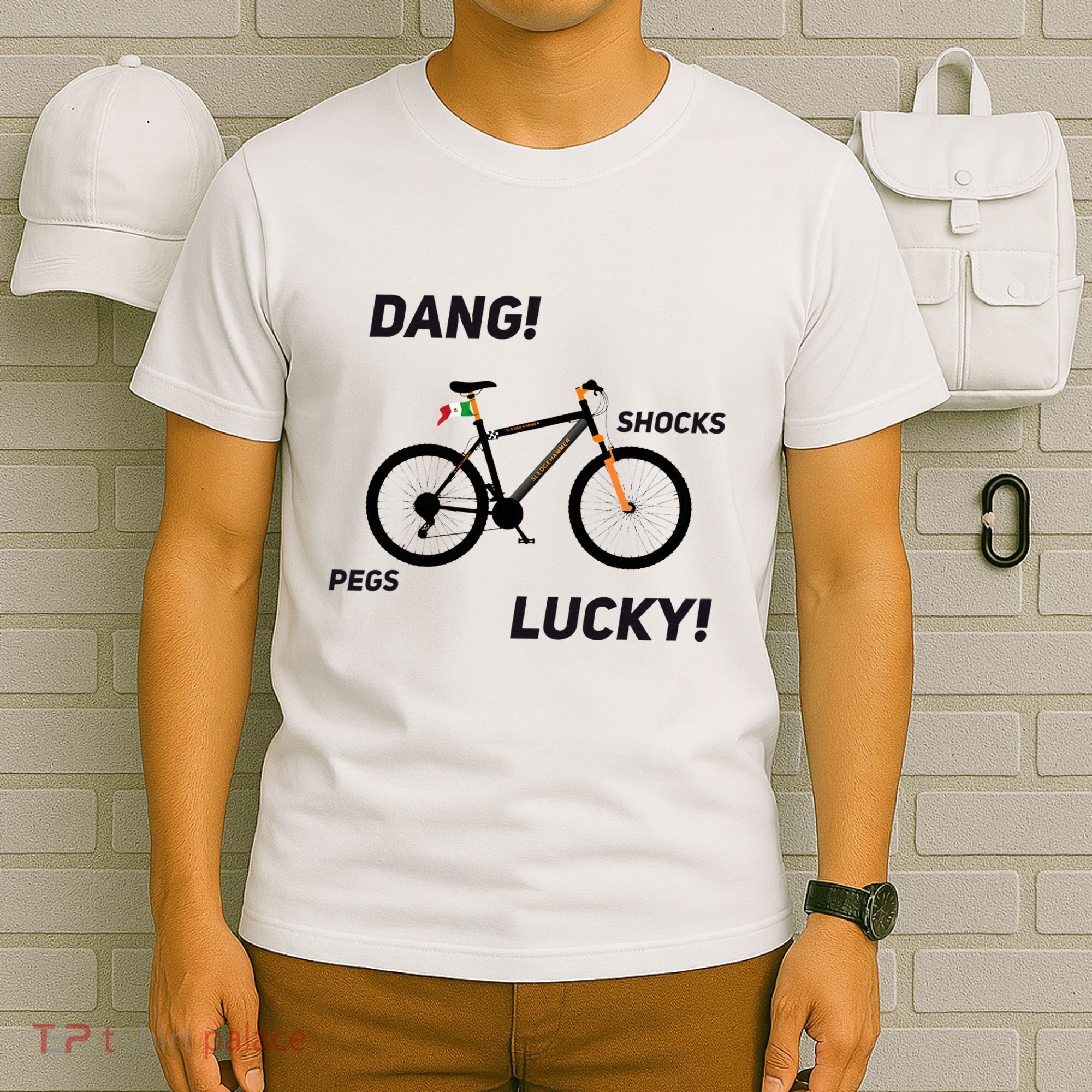 ItS A Sledgehammer Dang! Shocks Pegs Lucky! T-Shirt