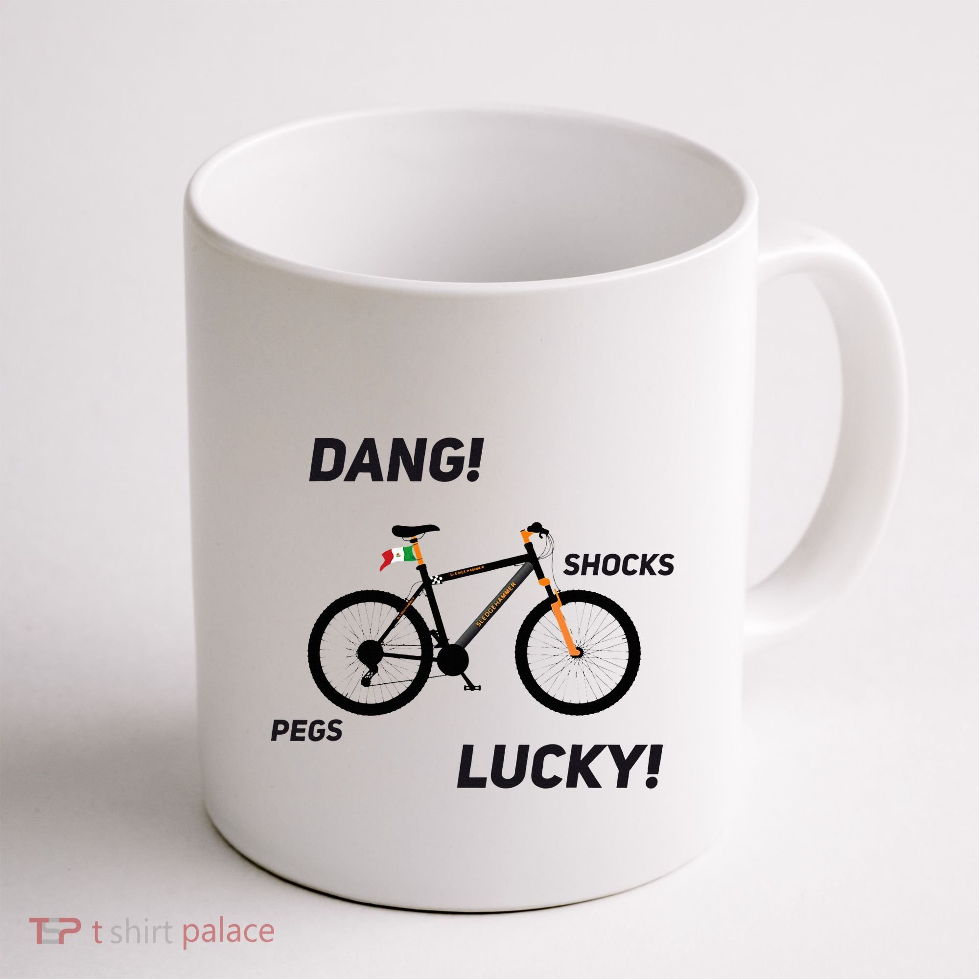 ItS A Sledgehammer Dang! Shocks Pegs Lucky! Coffee Mug