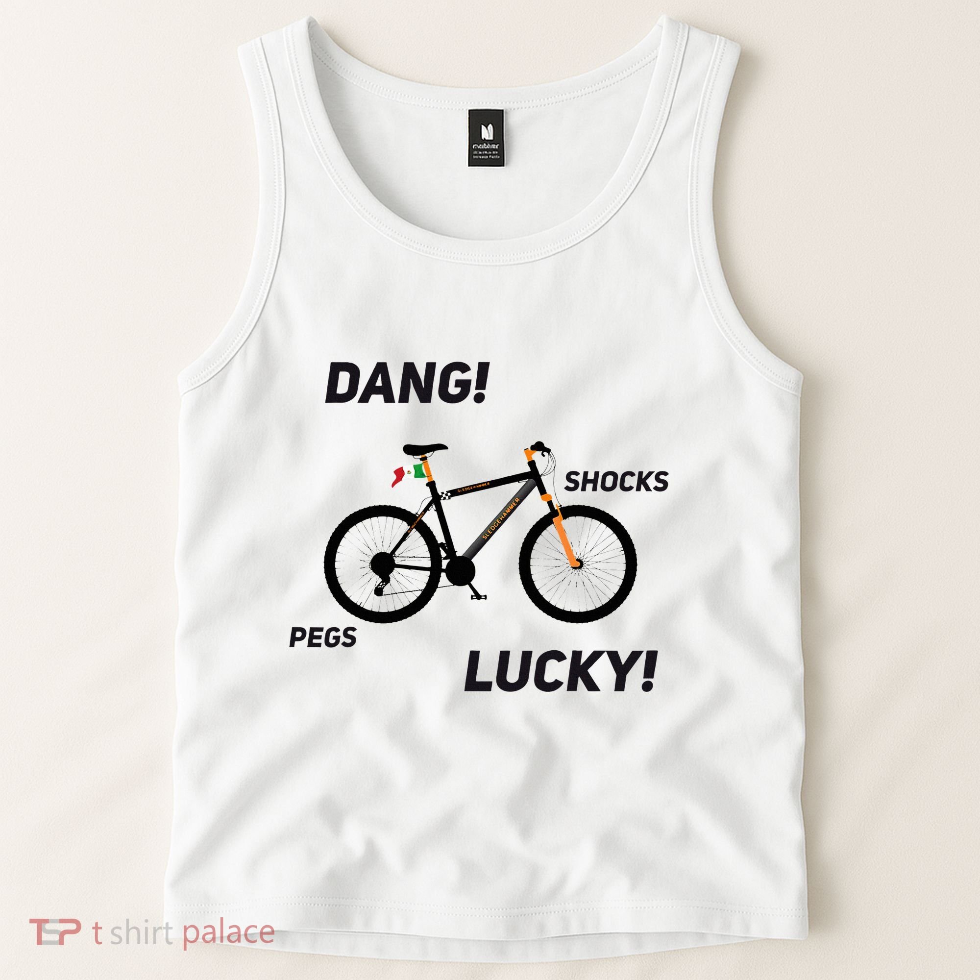 ItS A Sledgehammer Dang! Shocks Pegs Lucky! Tank Top