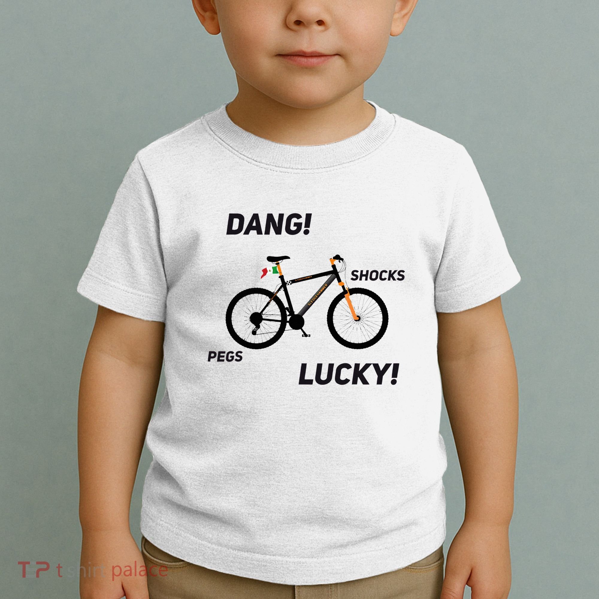 ItS A Sledgehammer Dang! Shocks Pegs Lucky! Toddler T-Shirt