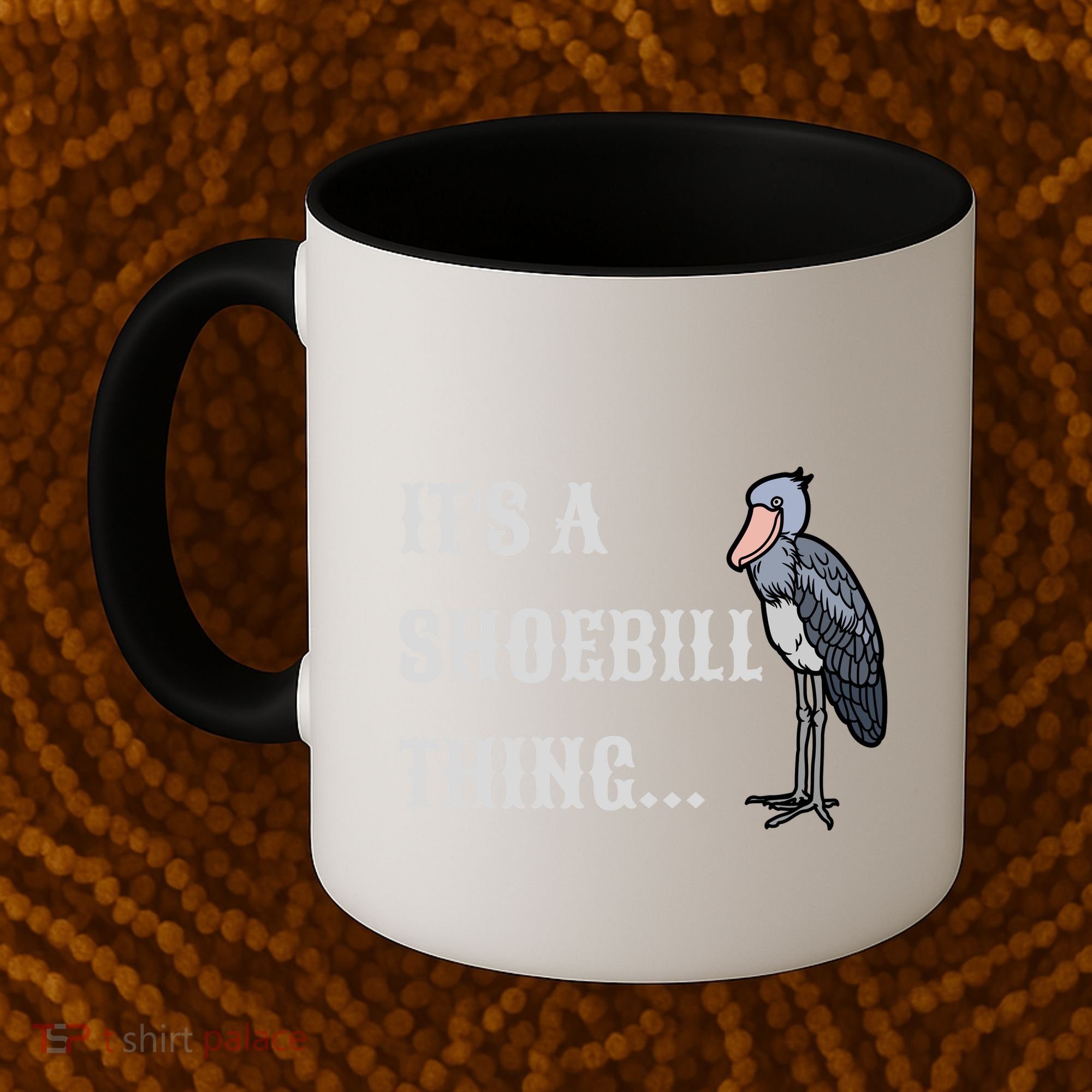 ItS A Shoebill Thing African Birds Lover Coffee Mug